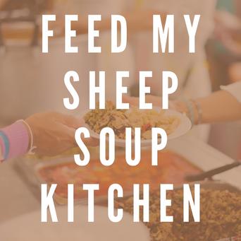 Feed My Sheep Soup Kitchen