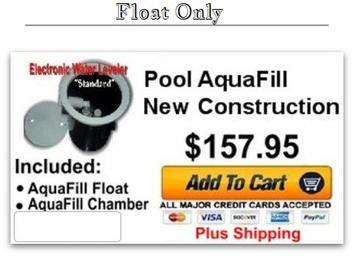 Pool AquaFill- New Construction (Float Only)