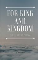 For King and Kingdom