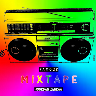 Jourdan Zebraaa's Double Freshmen Album The Most #FamousMixTape Album/Cd Cover 2019