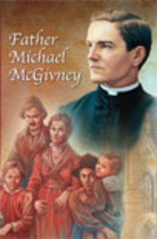 Venerable Michael J. McGivney