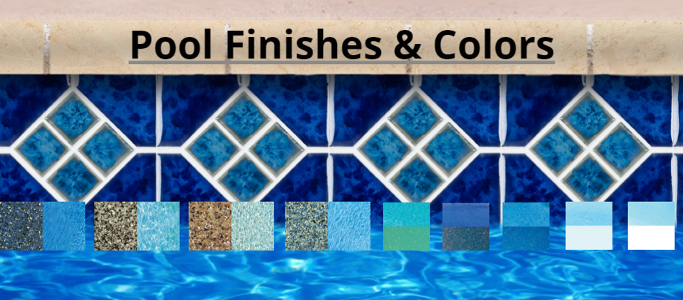 Pool Finishes & Colors