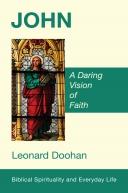 John A Daring Vision of Faith