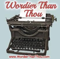Wordier Than Thou