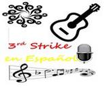 3rd Strike En Espanol, Rock en Espanol, Spanish Rock, Indie Rock, Musica en Espanol, Musica Latina, Latin Music Scene