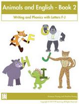 Preschool & K eBook series 'Animals and English' level 2: Writing and Phonics with Letters F-J.