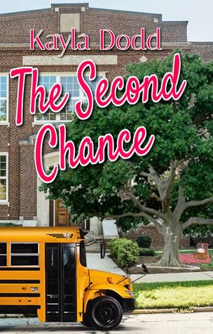 The Second Chance by Kayla Dodd