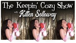 The Keepin' Cozy Show - clicking on this will take you to ticketing