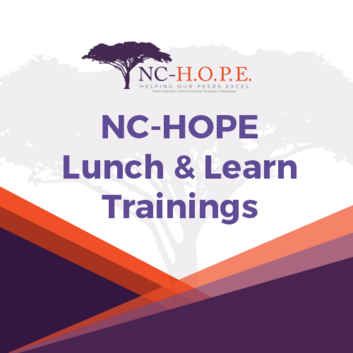 NC-HOPE Lunch and Learn Trainings