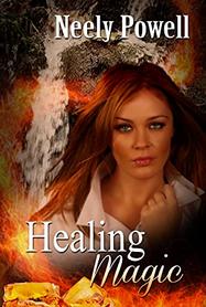 Healing Magic by Neely Powell