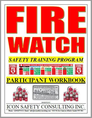Fire Watch Training - ICON SAFETY CONSULTING INC.