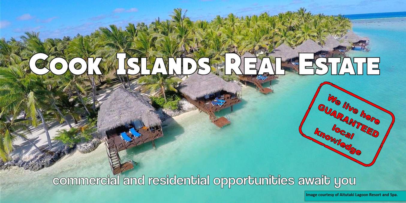 Cook Islands Real Estate Ltd Cook Islands Real Estate, Real Estate Broker Rarotonga Cook Islands