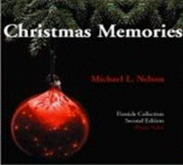 Christmas Memories by Michael Nelson