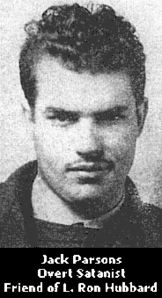 Jack Parsons Satanist Friend of L. Ron Hubbard