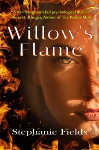 Willow’s Flame by Stephanie Fields