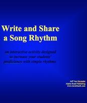 Music Education, Elementary Music, Jeff Van Devender, Write Share Rhythm