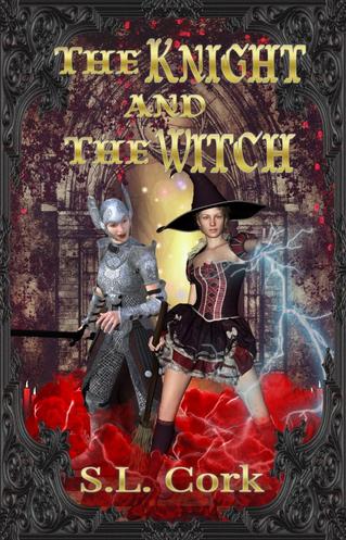 The Knight and the Witch by S. L. Cork