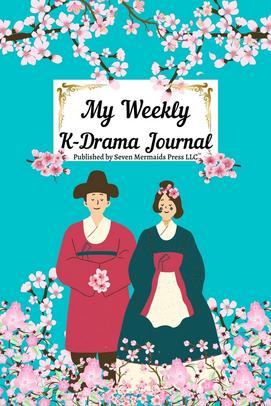 My Weekly K-Drama-1 (Man+Woman Old fashioned)