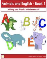 Preschool & K eBook series 'Animals and English' level 1: Writing and Phonics with Letters A-E.