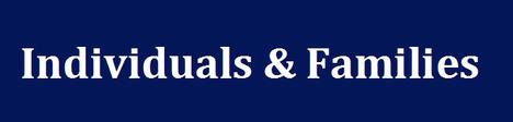Individuals and Families