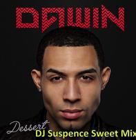 Dawin, DJ Suspence, House, Soulful House, Club, Dance, Remix, Dessert