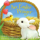 An Easter Prayer by Amy Parker