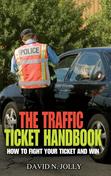 The Traffic Ticket Handbook | David N Jolly