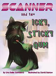 Scanner and the Icky Sticky Gum