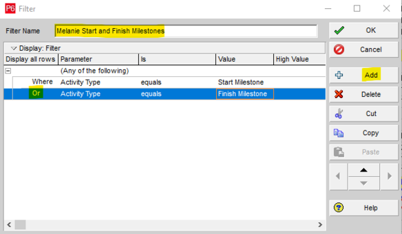 Use condition for or which means that either can be fulfilled in Primavera P6