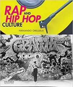 Rap and Hip Hop Culture