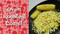 Oven Roasted Corn Recipe, Noreen's Kitchen