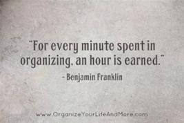 Inspirational Quotes about organizing from OrganizeYourLifeAndMore.com