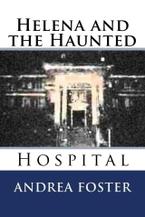 Helena and the Haunted Hospital