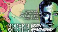 Modern Witches / Brain Hemingway - link to ticketing