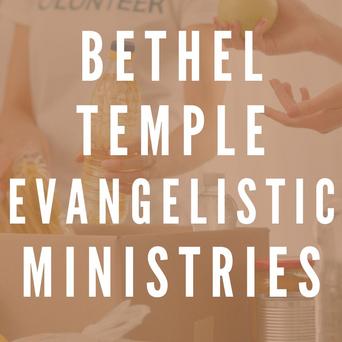Bethel Temple Evangelistic Ministries