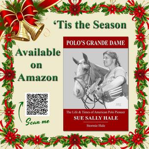 Polo's Grande Dame - The Life & Times of American Polo Pioneer Sue Sally Hale