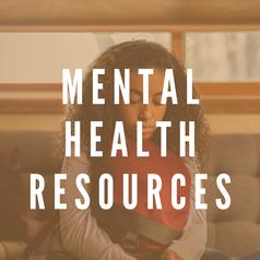 Resources: Mental Health Resources