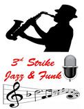 3rd Strike Jazz & Funk, Indie Jazz, World Jazz, Latin Jazz, Soul, Funk, Big Band, Swing, American Songbook, R&B, Bossa Nova, Afro-Cuban, Adult Contemporary, Chicago Jazz Scene