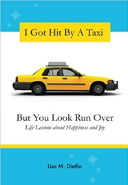 Lisa Dietlin, I Got Hit By A Taxi