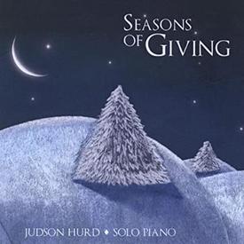 Seasons of Giving Judson Hurd