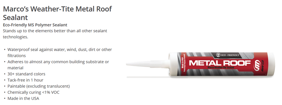 Marco's Weather-Tite Metal Roof Sealant