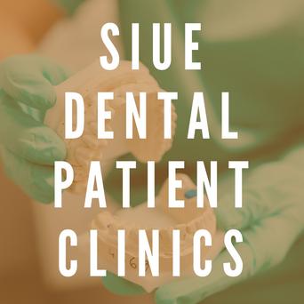 SIUE Dental Patient Clinics