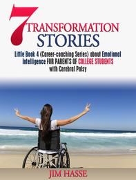 Cover of Little Book 4 about emotional intelligence for parents of CP youngsters in college: Young woman in wheelchair with outstretched arms on beach.