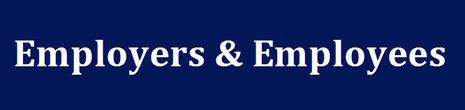 Employers & Employees