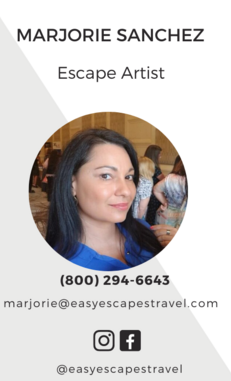 Easy Escapes Travel - Executive Travel Consultant / Escape Artist - Marjorie Sanchez