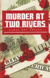 Book; Murder at Two Rivers
