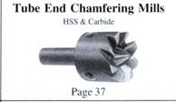 Tube End Chamfering Mills
