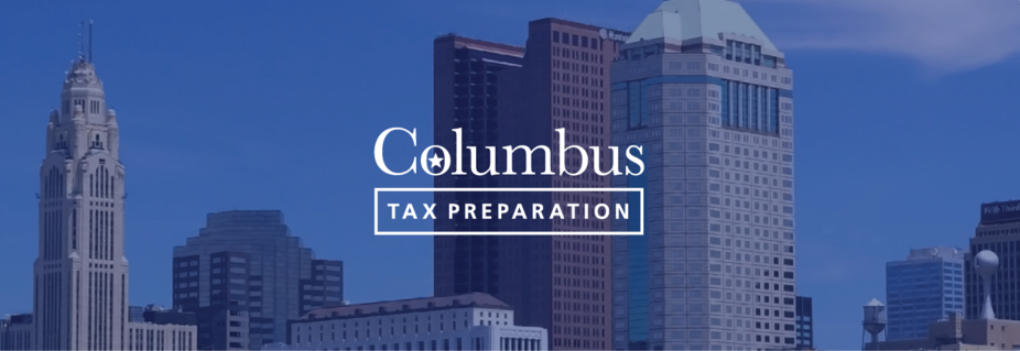 Columbus Tax Preparation - income Tax Preparation, Business Tax Service