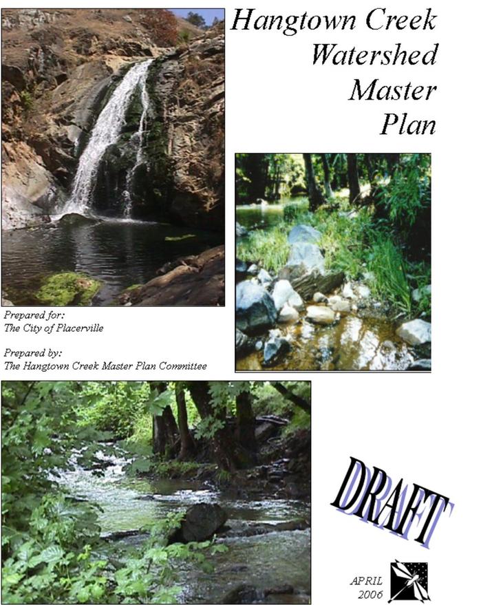 Hangtown Creek Watershed Master Plan Placerville Community Pride Volunteers Archives Josette Johnson http://www.josettejohnson.com