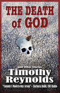 The Death of God & Other Stories by Timothy Reynolds